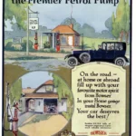 Publicité pour "The Premier Petrol Pump" par S.F. Bowser & Co. Inc