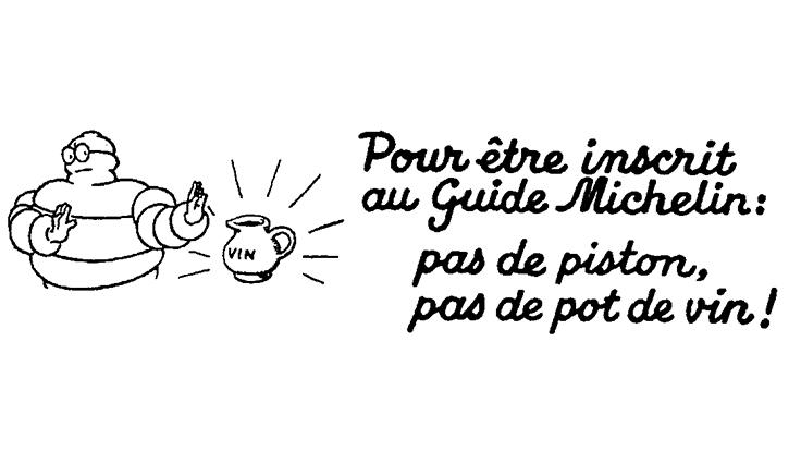 Dès les origines, l'affirmation de l'indépendance du guide. (©MICHELIN)