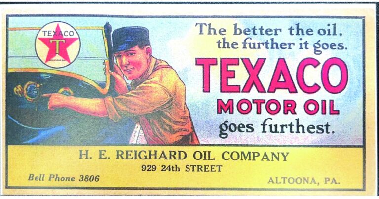 Publicité pour H. E. Reighard Oil Company