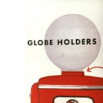 Globe holders