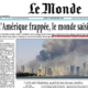 Première page du Monde, L’Amérique frappée, le monde saisi d’effroi, Jeudi 13 septembre 2001