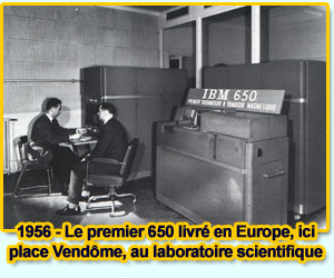 1955 - 1963 : Les premiers ordinateurs... Révolutionnaire !