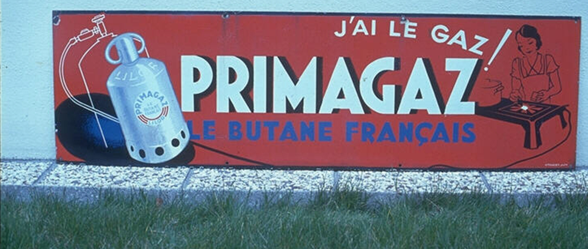 Plaque publicitaire "J'ai le gaz Primagaz" (© primagaz.fr)