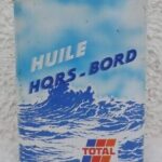 Huile Total pour hors-bord (© rouleetvintage.net)